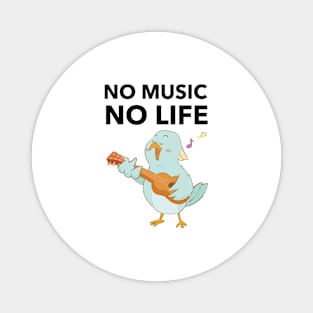 No Music No Life Magnet